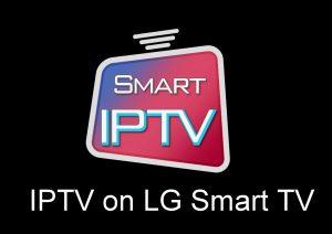 install iptv on lg smart tv